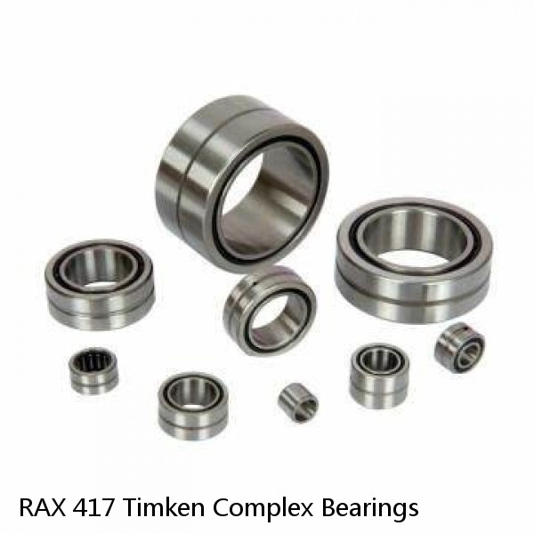 RAX 417 Timken Complex Bearings