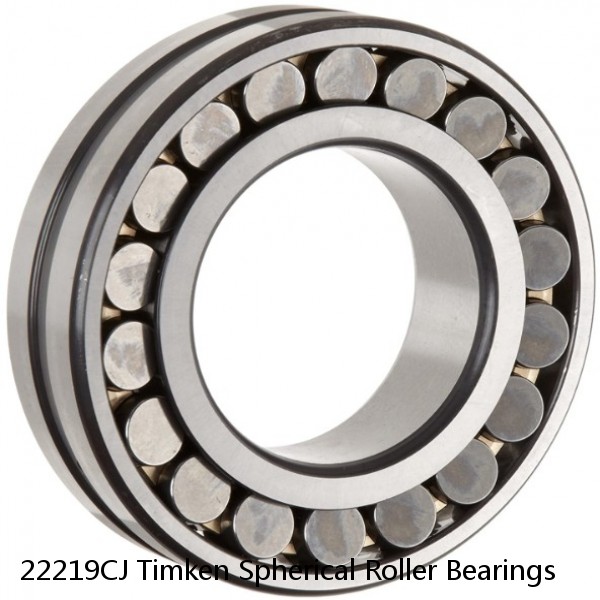 22219CJ Timken Spherical Roller Bearings