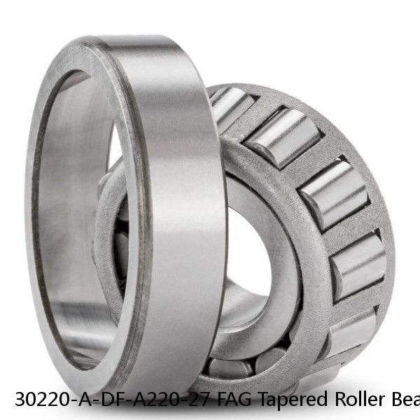 30220-A-DF-A220-27 FAG Tapered Roller Bearings