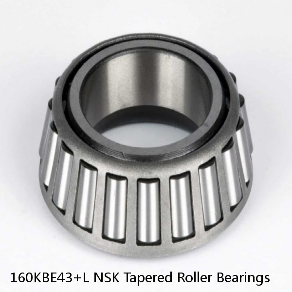 160KBE43+L NSK Tapered Roller Bearings