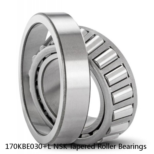 170KBE030+L NSK Tapered Roller Bearings