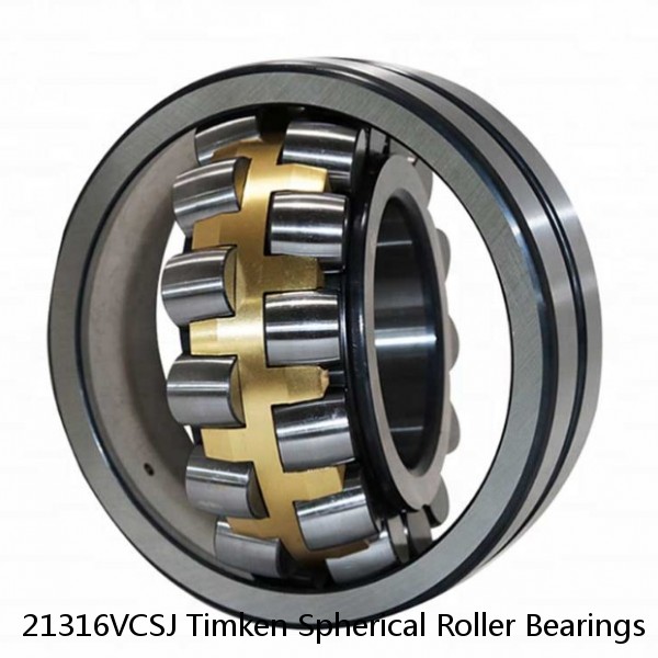 21316VCSJ Timken Spherical Roller Bearings