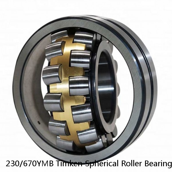 230/670YMB Timken Spherical Roller Bearings