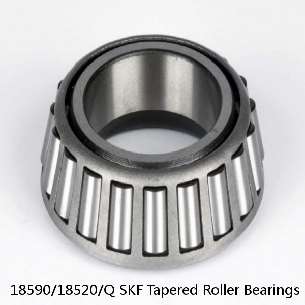 18590/18520/Q SKF Tapered Roller Bearings