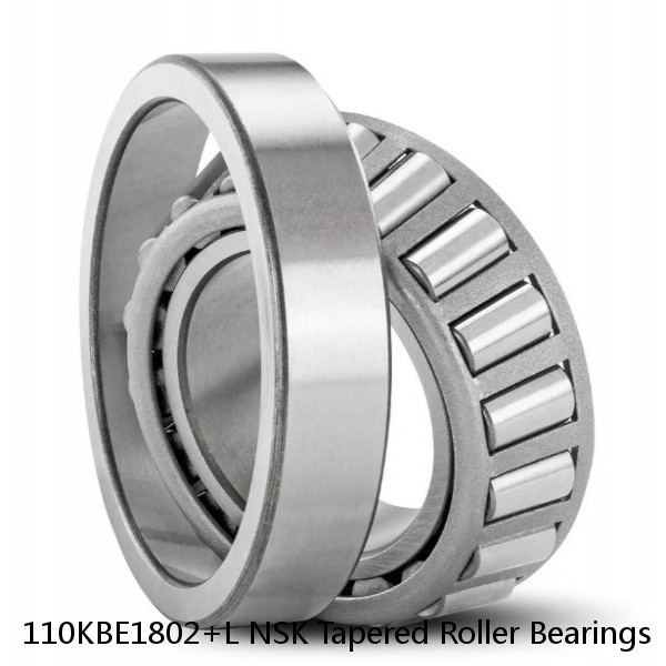 110KBE1802+L NSK Tapered Roller Bearings #1 image